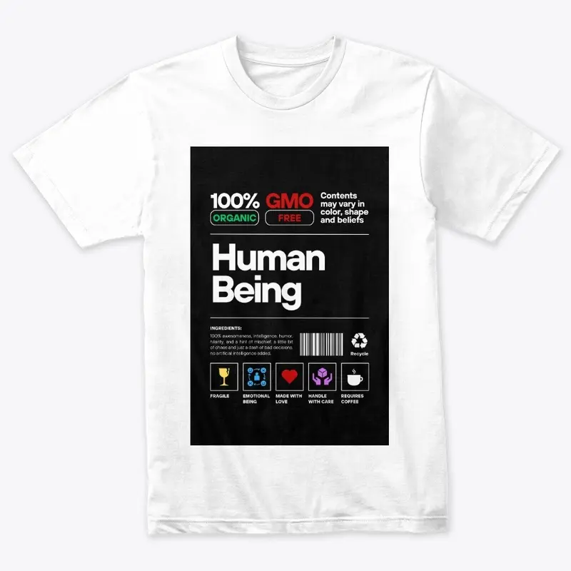 Only Human T-Shirt